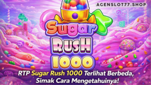 RTP Sugar Rush 1000